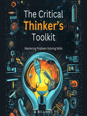 cover image of The Critical Thinker's Toolkit